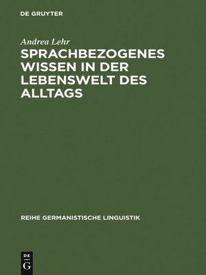 cover image of Sprachbezogenes Wissen in der Lebenswelt des Alltags